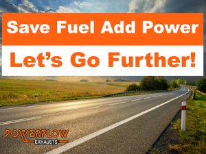 Save Fuel and Add Power – Powerflow
