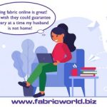 Buying fabric online is-great Fabric World George