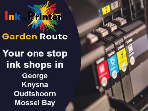 Your One Stop Ink Shops Garden Route