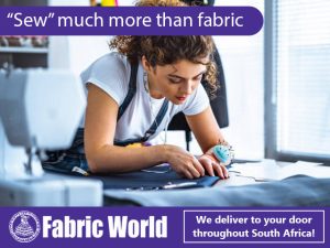 Fabric World George – “Sew” Much More Than Fabric